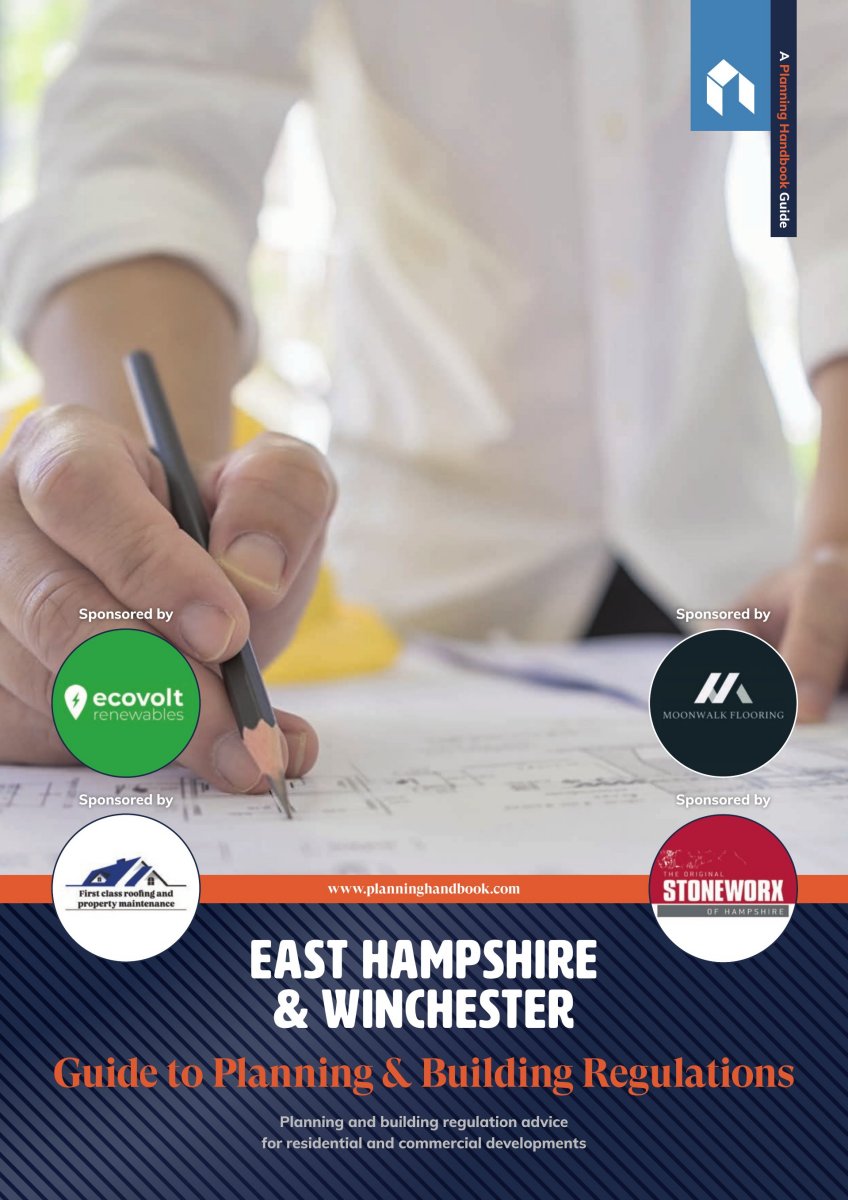 East Hampshire Winchester Guide to Planning & Building Regulations