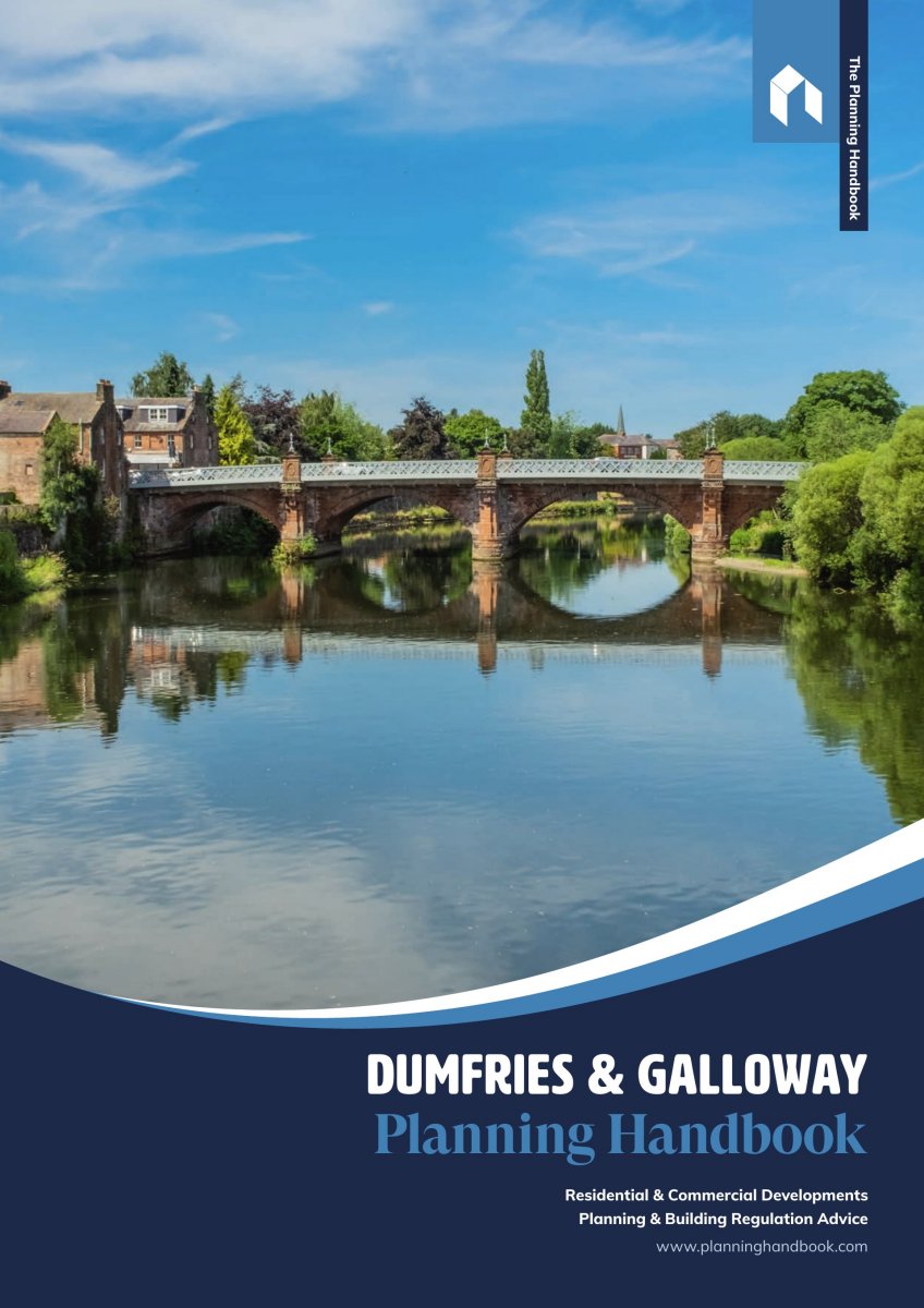 Dumfries & Galloway Planning Handbook Volume 1