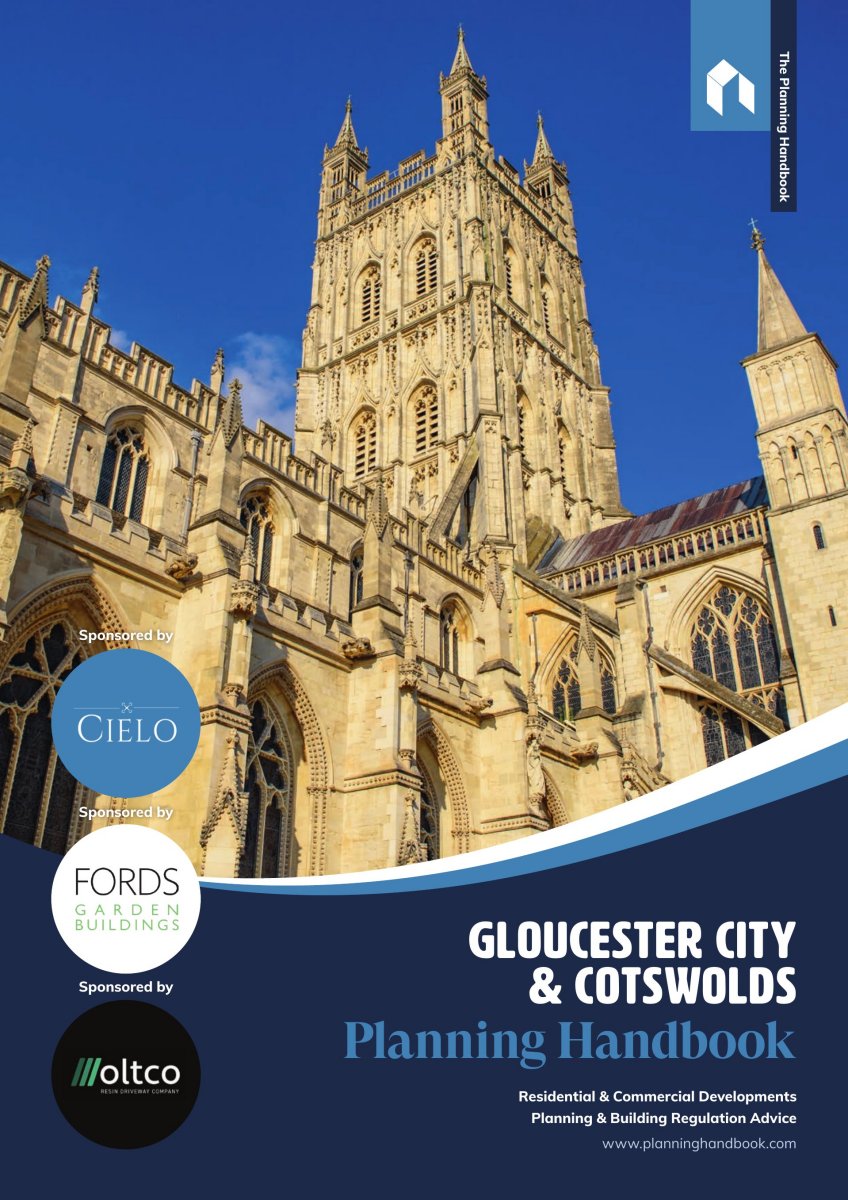 Gloucester City & Cotswolds Planning Handbook Volume 1