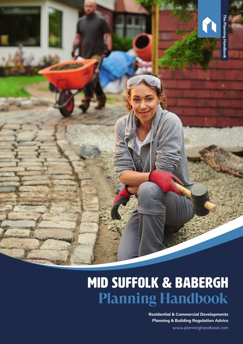Mid Suffolk & Babergh Planning Handbook Volume 1